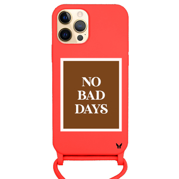 No Bad Days İpli Lansman Kılıf